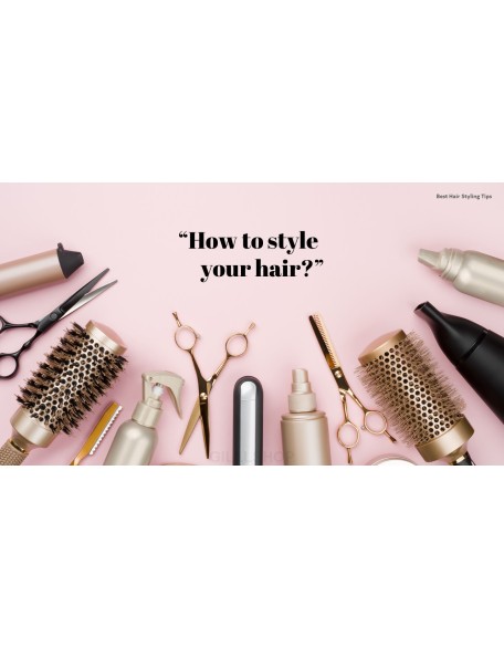 Best Hair Styling Tips PowerPoint Format