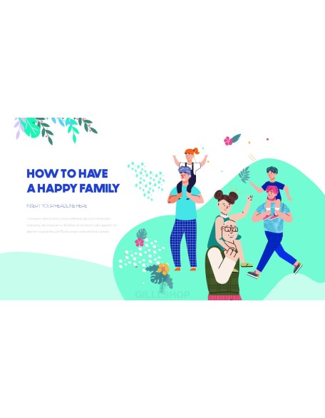 Have a Happy Family best presentation template